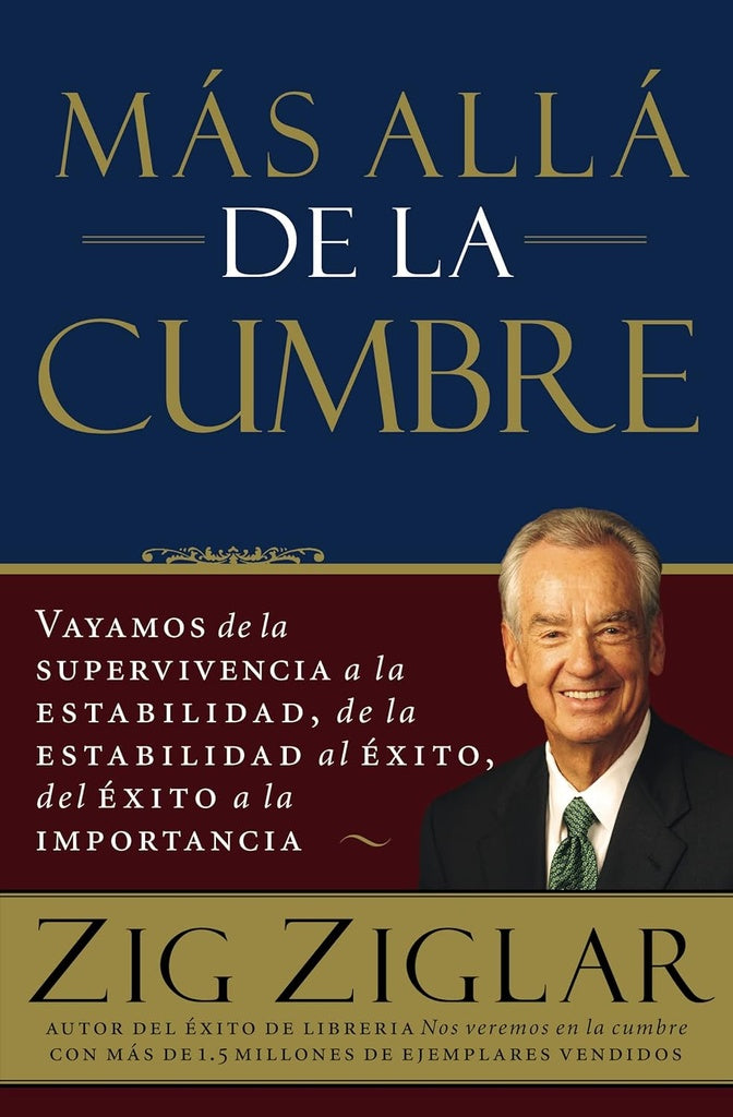 MAS ALLA DE LA CUMBRE | ZIG ZIGLAR
