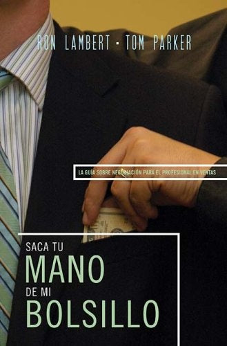 SAQUE SU MANO DE MI BOLSILLO | LAMBERT, R. / PARKER, T.