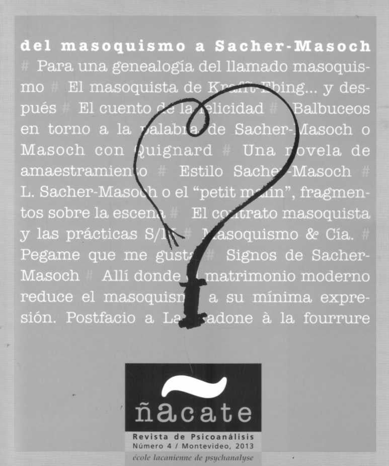 Ñacate 4. Del masoquismo a Sacher-Masoch | Varios autores