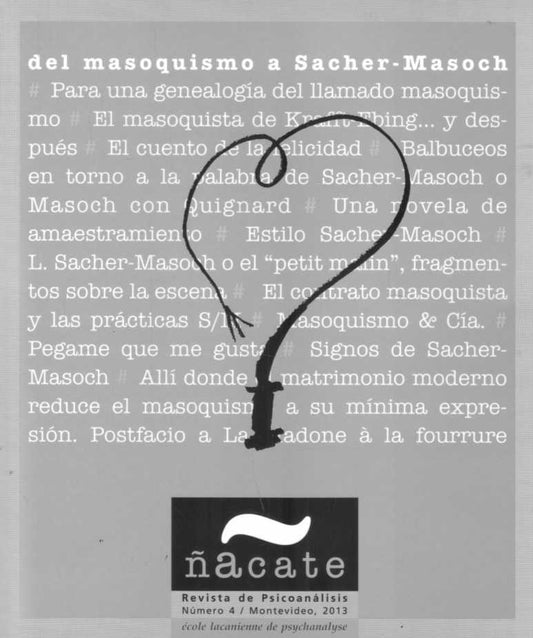 Ñacate 4. Del masoquismo a Sacher-Masoch | Varios autores