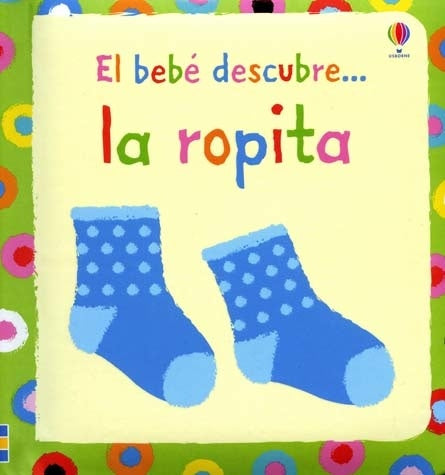El bebé descubre la ropita | STELLA BAGGOTT