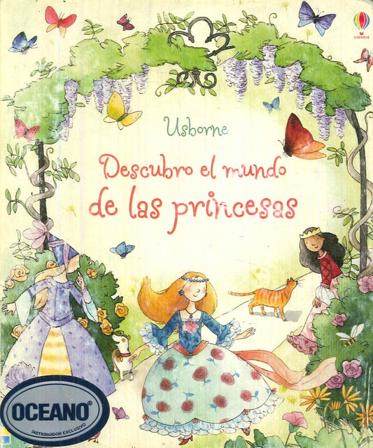 Descubro el mundo de las princesas | Louie Stowell