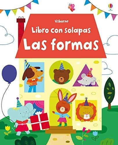 Las formas. Libro con solapas | Varios autores