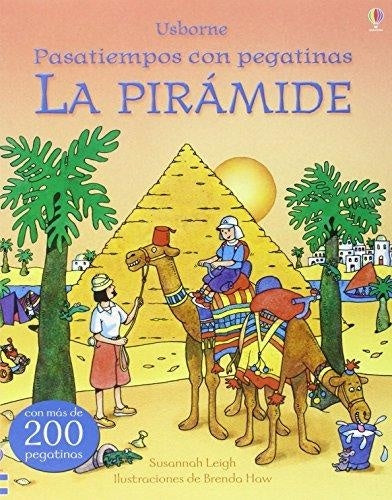 La pirámide. Pasatiempos con pegatinas | Varios autores