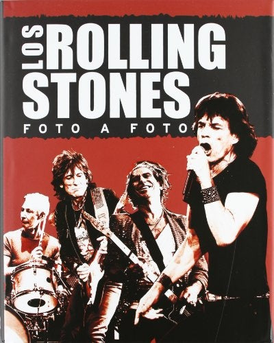 LOS ROLLING STONES. FOTO A FOTO | SIN ASIGNAR