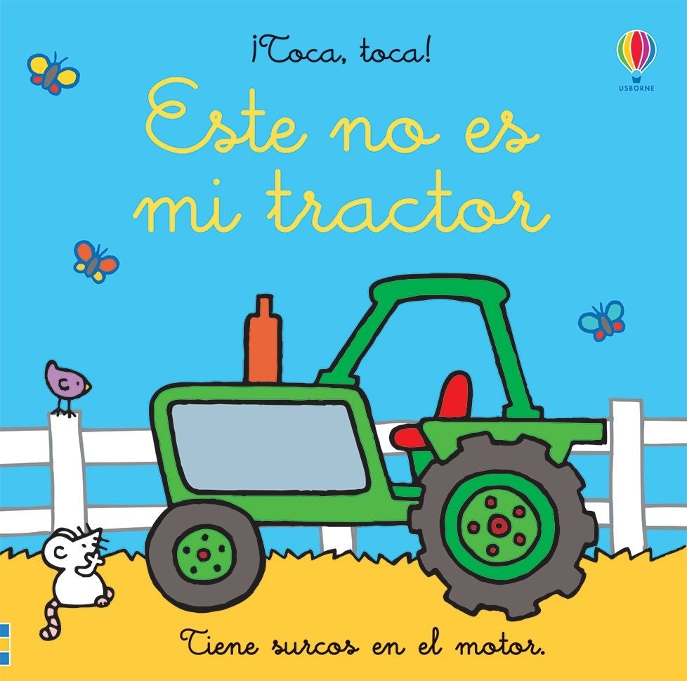 Este no es mi tractor ¡Toca, toca! | Fiona Watt