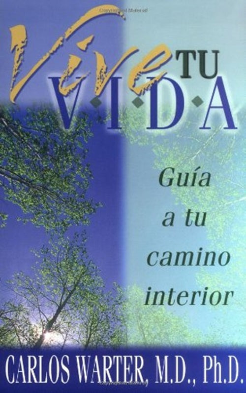 Vive tu vida | CARLOS WARTER