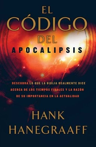 CODIGO DEL APOCALIPSIS, EL | HANK HANEGRAAFF