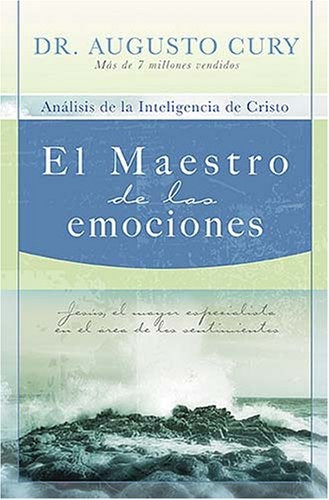MAESTRO DE LAS EMOCIONES, EL | Augusto Cury