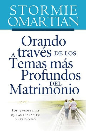 ORANDO A TRAVES DE LOS TEMAS MAS PROFUND | STORMIE OMARTIAN
