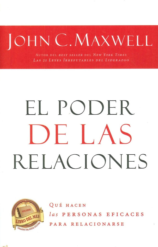 EL PODER DE LAS RELACIONES | John C. Maxwell