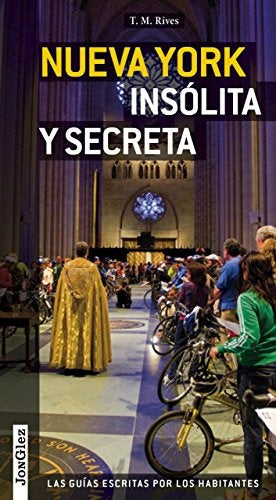 Nueva York insólita y secreta | Varios autores