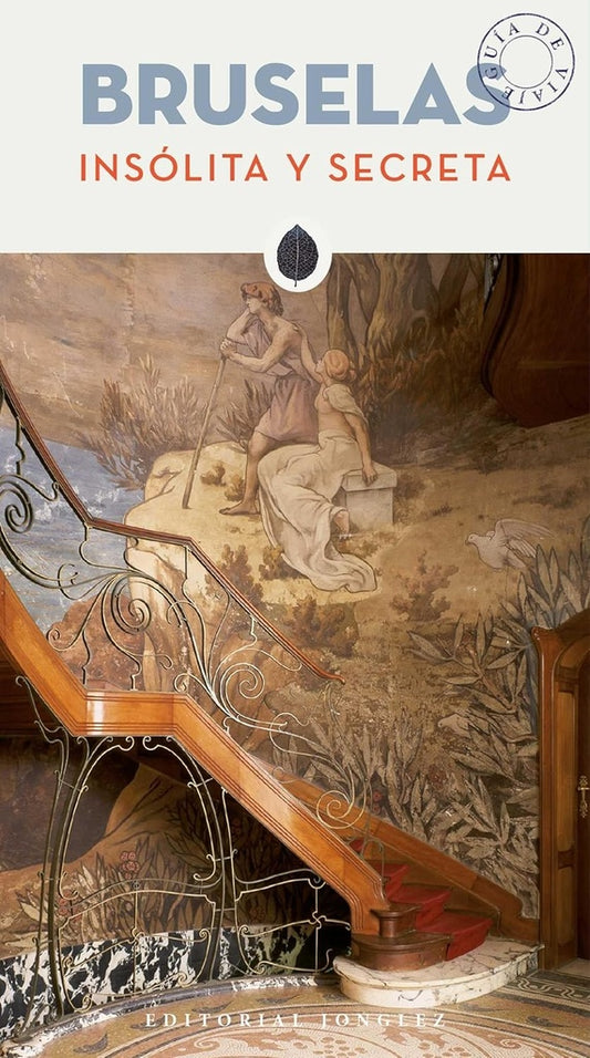 Bruselas insólita y secreta | Varios autores