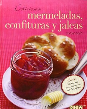 DELICIOSAS MERMELADAS, CONFIGURAS Y JALE | NVG