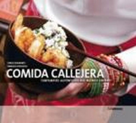 Comida callejera | CARLA DIAMANTI Y FABRIZIO ESPOSITO