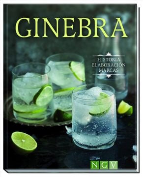 Ginebra. Historia. Elaboración. Marcas | NGV