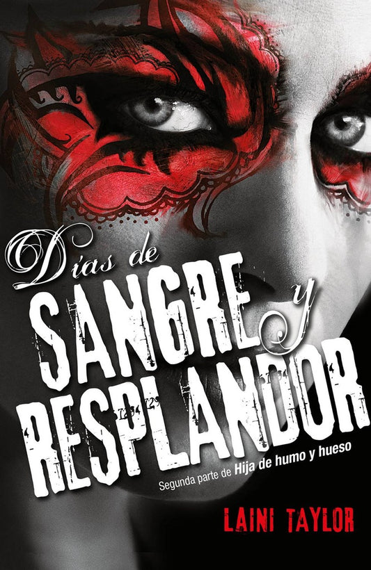 Días de sangre y resplandor | LAINI TAYLOR