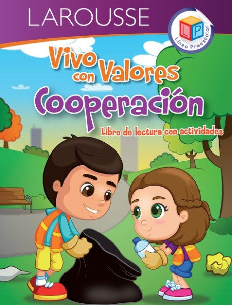 Vivo con valores. Cooperación | Larousse Editorial