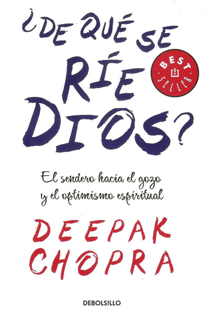 DE QUE SE RIE DIOS | Deepak Chopra