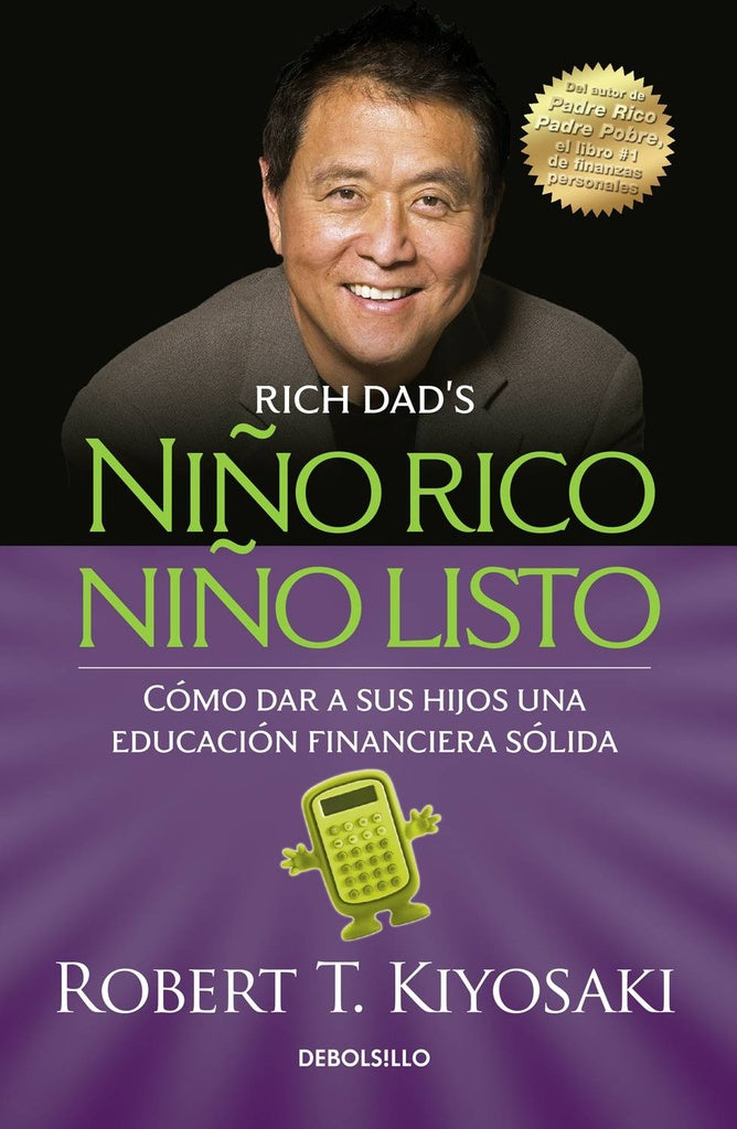 NIÑO RICO NIÑO LISTO - DB | Robert T. Kiyosaki
