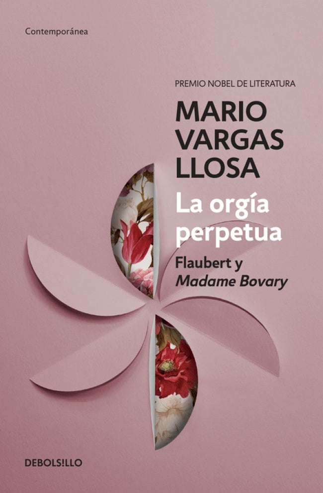 La orgía perpetua | MARIO VARGAS LLOSA
