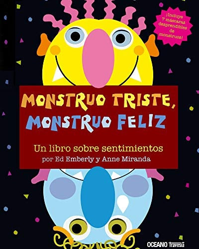 Monstruo triste, monstruo feliz | ED EMBERLEY