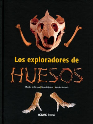 Los exploradores de huesos | Varios autores