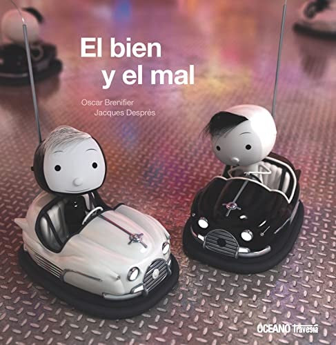 El bien y el mal | ISCAR BRENIFIER - JACQUES DESPRES