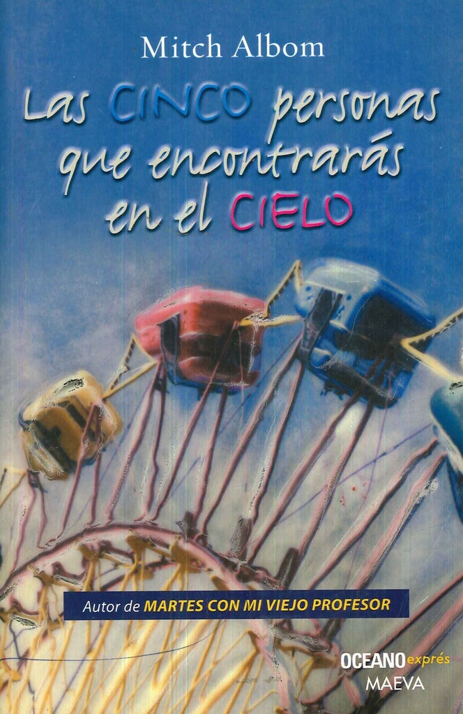 Las cinco personas que encontrarás en el cielo | MITCH ALBOM