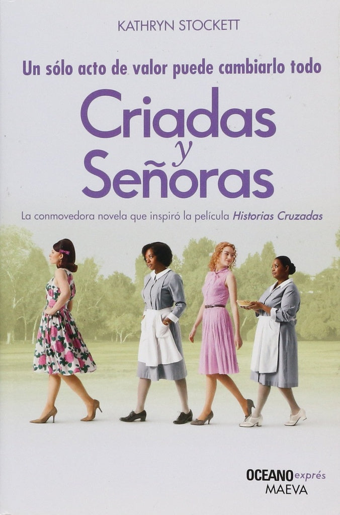 Criadas y señoras  | KATHRYN STOCKETT