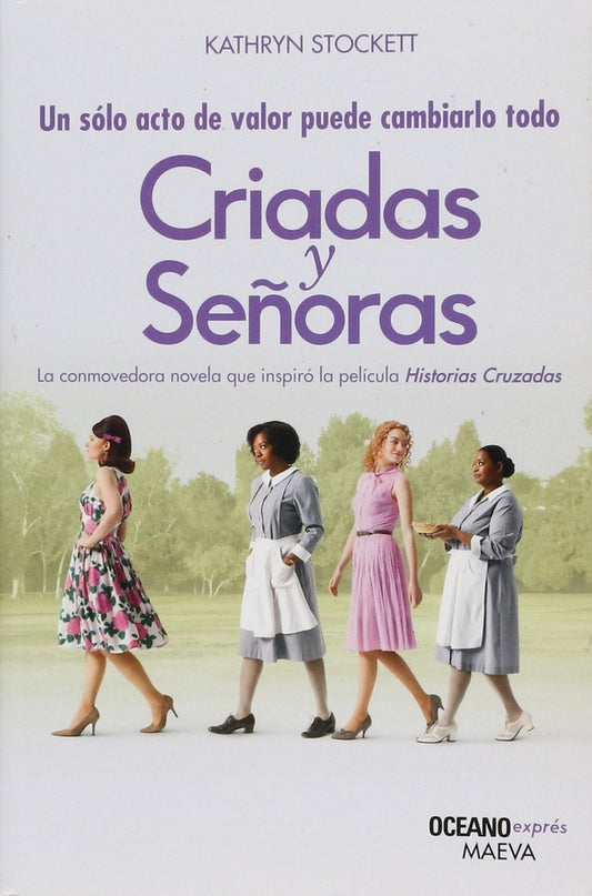 Criadas y señoras  | KATHRYN STOCKETT