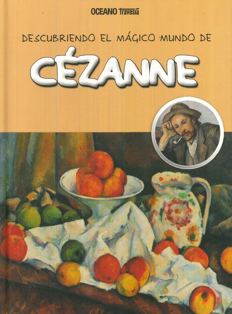 Descubriendo el mágico mundo de Cézanne | Océano Travesía