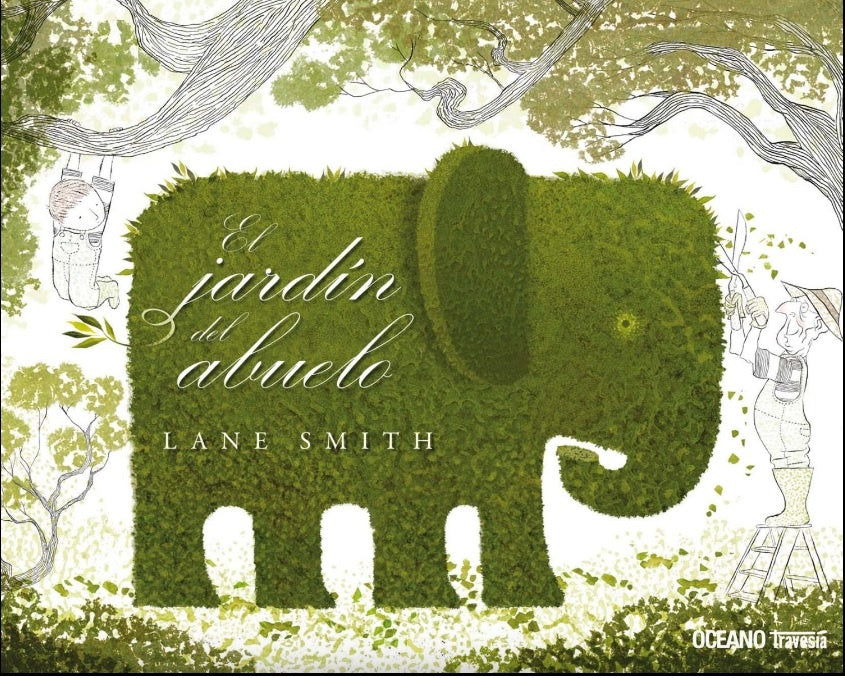 EL JARDIN DEL ABUELO | LANE SMITH