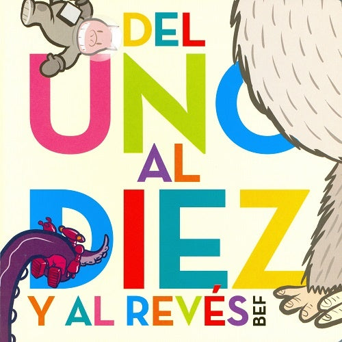 Del uno al diez y al revés

 | BERNARDO FERNANDEZ