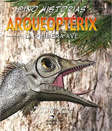 Arqueoptérix: La primera ave

 | Terry Riley