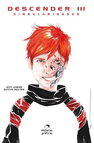 Descender 3. Singularidades | JEFF LEMIRE