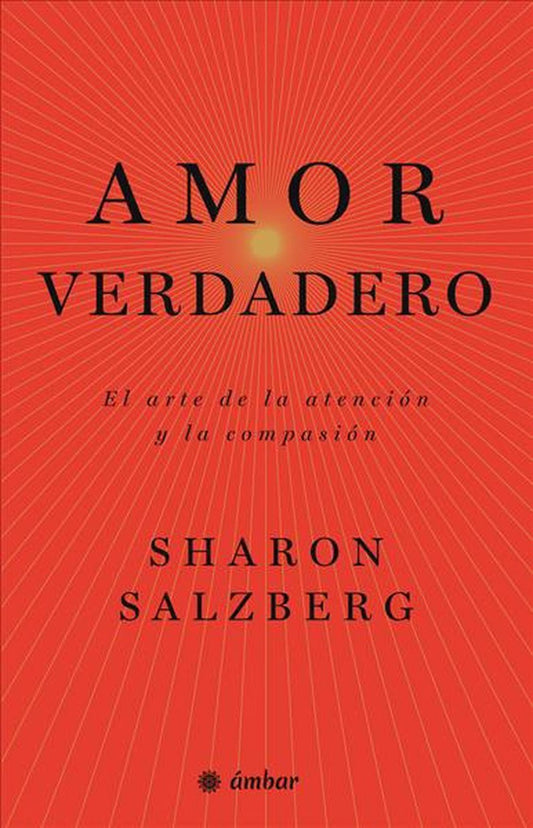 Amor verdadero | SHARON SALZBERG