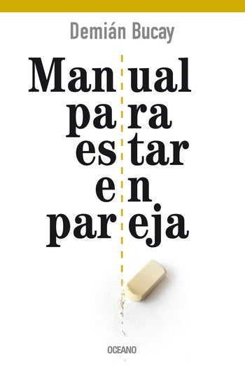 Manual para estar en pareja | DEMIAN BUCAY