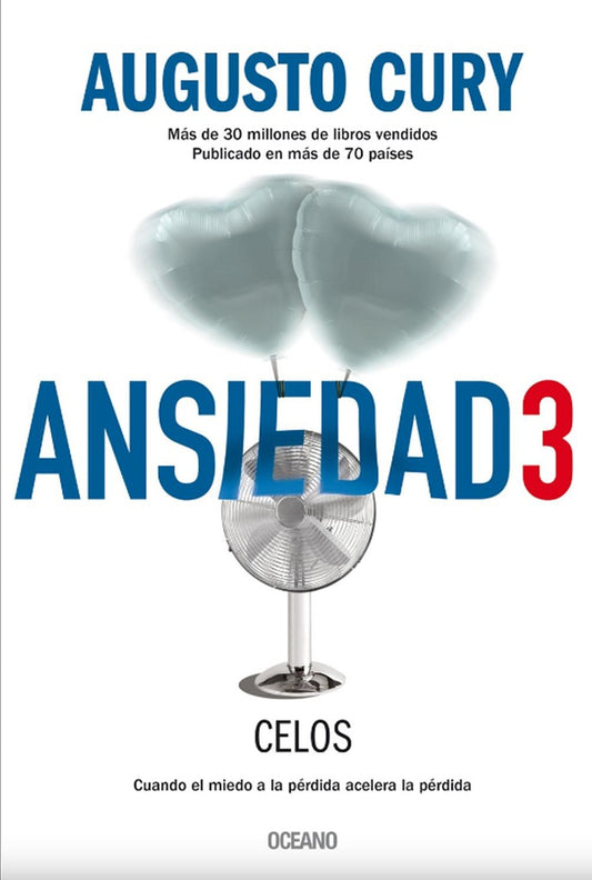 Ansiedad 3: Celos | Augusto Cury