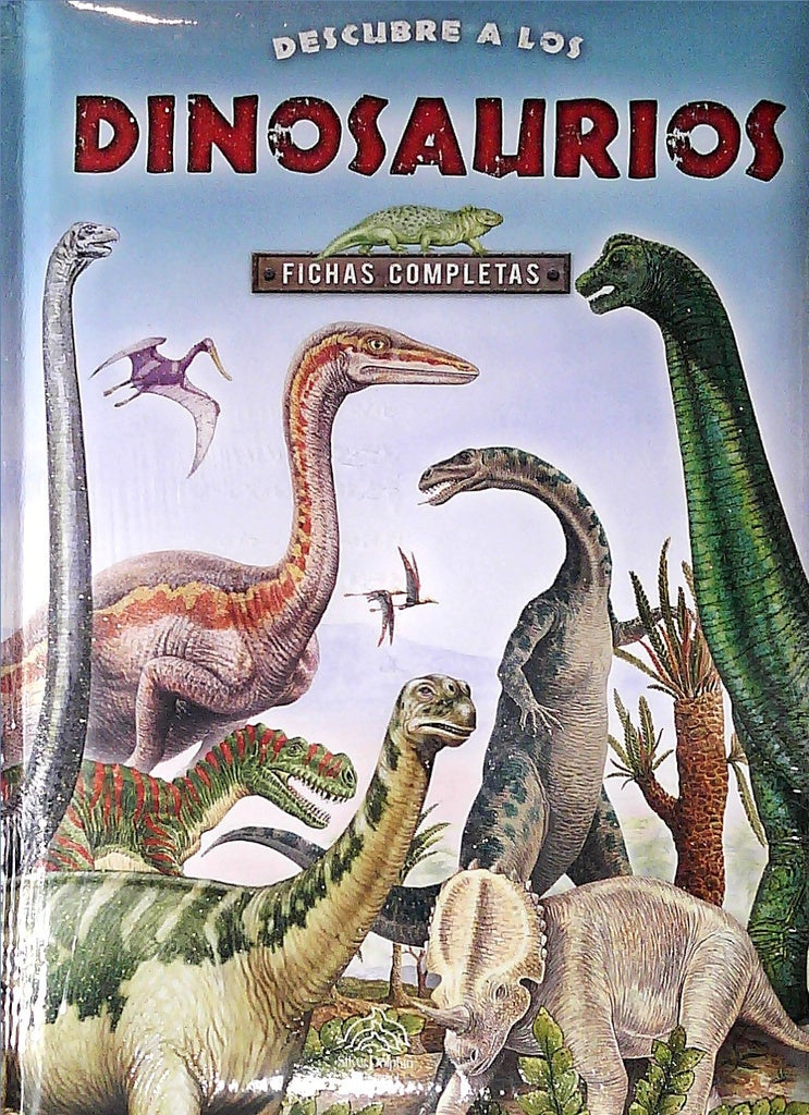 Descubre a los dinosaurios | Varios autores