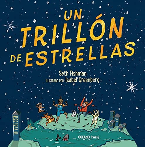 Un trillón de estrellas | ISABEL GREENBERG