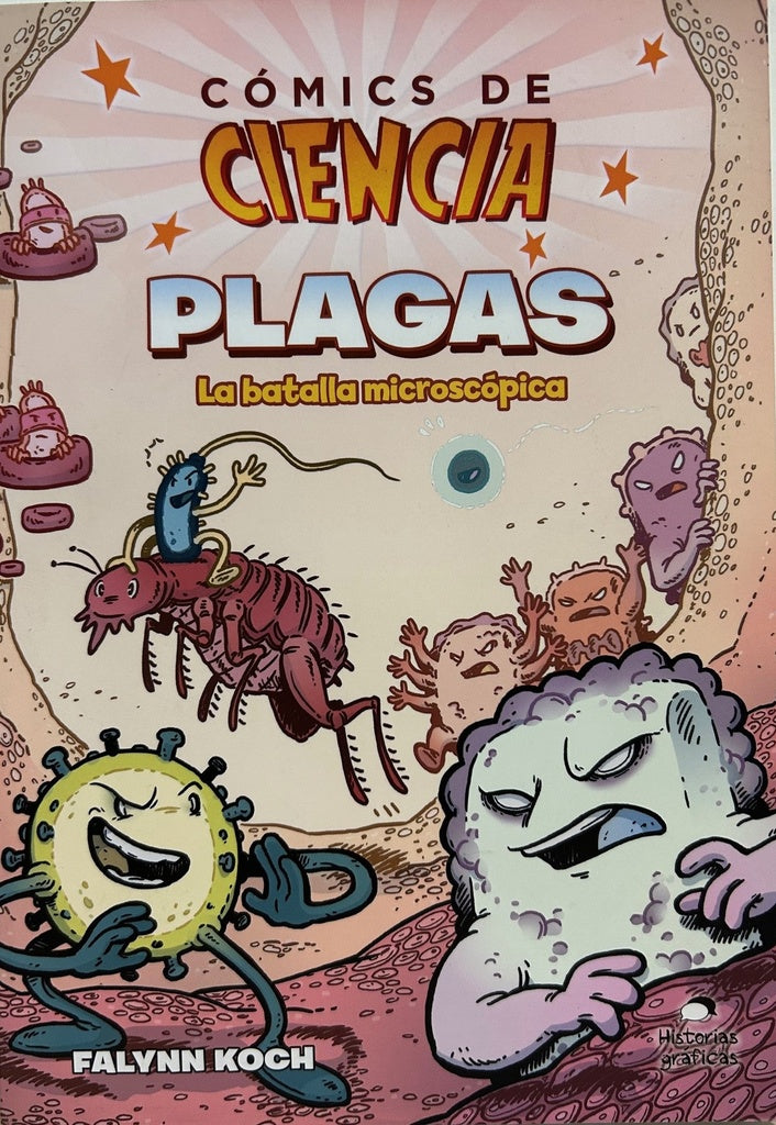 Comics de ciencia. Plagas | Falynn Koch