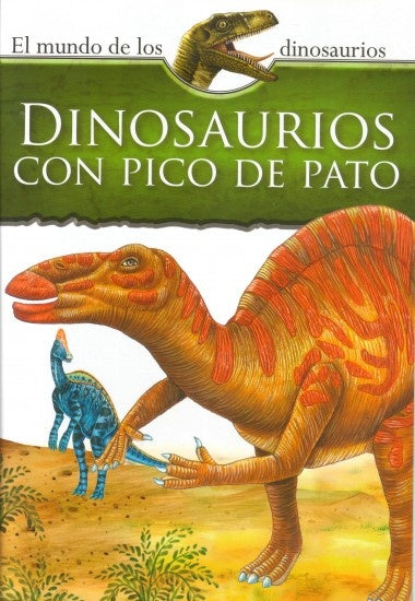 Dinosaurios con pico de pato. El mundo de los dinosaurios | Silver Dolphin