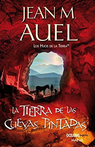 La tierra de las cuevas pintadas. Los Hijos de la Tierra 6 | JEAN M. AUEL