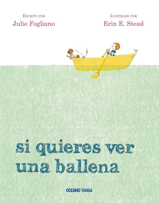 Si quieres ver una ballena | JULIE FOGLIANO