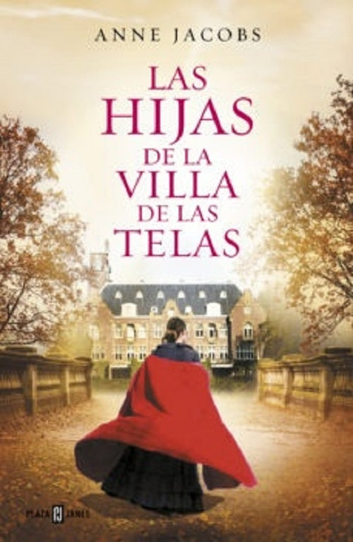 Las hijas de la Villa de las Telas | ANNE JACOBS