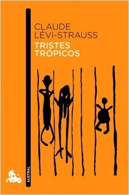 Tristes trópicos | Claude Lévi-Strauss