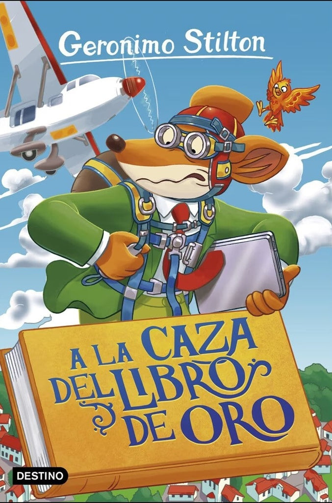 A la caza del Libro de Oro. Stilton 71 | GERONIMO STILTON