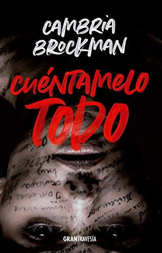 Cuéntamelo todo | Cambria Brockman