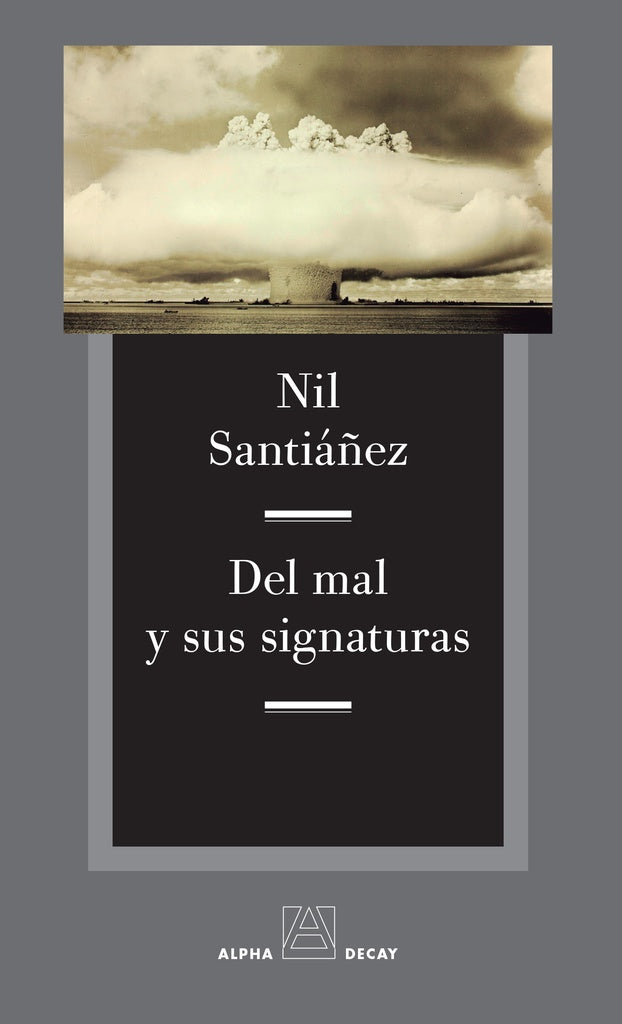 Del mal y sus signaturas | Nil Santiáñez